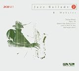 Jazz Ballads, Chelsea Bridge, That`s All, Love is Here to Stay