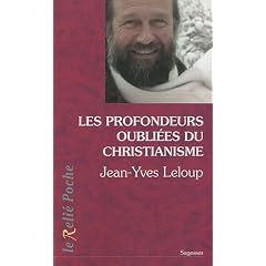 Les profondeurs oubli�es du christianisme