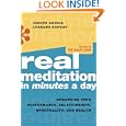 Real Meditation in Minutes a Day: Enhancing Your Performance, Relationships, Spirituality, and Health by M.D. Joseph Arpaia, Ph.D. Lobsang Rapgay, and Dalai Lama