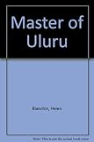 Master of Uluru