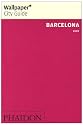 Barcelona 2009 ("Wallpaper*" City Guides)
