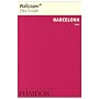 Wallpaper City Guide: Barcelona 2008 (Wallpaper City Guides) (Wallpaper City Guides (Phaidon Press)) (Wallpaper City Guides (Phaidon Press))