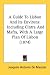 A Guide to Lisbon and Its Environs: Including Cintra and Mafra, with a Large Plan of Lisbon (1874)