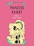 Princess Knight Vol. 1