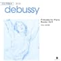 Debussy: Pr�ludes for Piano, Books 1 & 2