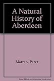 A natural history of Aberdeen