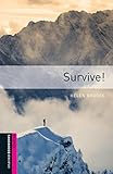Survive!