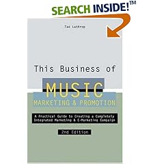 This Business of Music Marketing and Promotion, Revised and Updated Edition