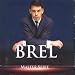 Master Serie : Jacques Brel Vol. 2 - Edition remasterisee avec livret