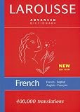 Larousse Advanced French-English/English-French Dictionary
