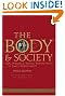 The Body and Society: Men, Women, and Sexual Renunciation in Early Christianity; Twentieth Anniversary Edition with a New Introduction (Columbia Classics in Religion)