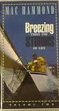 Breezing Thru the Storms of Life - Volumn 2