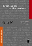 Hartz IV - Zwischenbilanz und Perspektiven