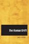 The Human Drift (Holt Spanish: Level 1)