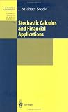 Buy : Stochastic Calculus and Financial Applications