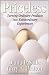 Priceless: Turning Ordinary Products into Extraordinary Experiences