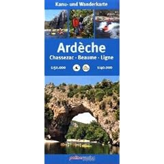 Ardeche 1:50 000. Kanu- und Wanderkarte: Chassezac - Beaume - Ligne