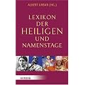 Lexikon der Heiligen und Namenstage