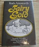 Fairy gold : favourite fairy tales retold for the very young
