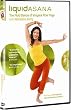 Micheline Berry's Liquid Asana: The Fluid Dance of Vinyasa Flow Yoga - Intermediate Flow
