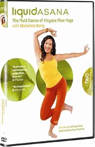Micheline Berry's Liquid Asana: The Fluid Dance of Vinyasa Flow Yoga - Intermediate Flow