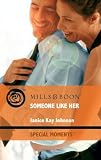 Someone Like Her (Special Moments)