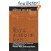 The Way Of The Superior Man: A Spiritual Guide to Mastering the Challenges of Woman, Work, and Sexual Desire