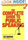The Complete Guide to Public Speaking