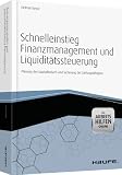 Produkt-Bild: Schnelleinstieg Finanzmanagement und Liquidit&auml;tssteuerung - mit Arbeitshilfen online