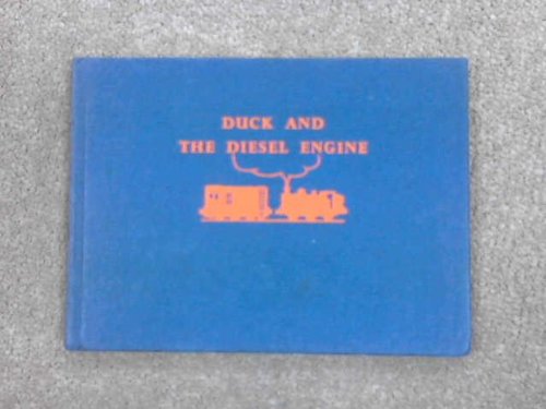Duck and the Diesel Engine
