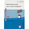 Englischunterricht im 3. und 4. Schuljahr: Arbeitsbl�tter, Lieder, Spiele
