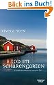 Tod im Sch�rengarten: Thomas Andreassons zweiter Fall. Roman