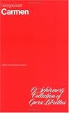 Carmen (Schirmer s Collection of Opera Librettos)