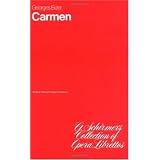Carmen (Schirmer's Collection of Opera Librettos)