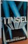 Tinsel: A novel