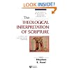 The Theological Interpretation of Scripture: Classic and Contemporary Readings (Blackwell Readings in Modern Theology)
