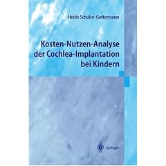 Kosten-Nutzen-Analyse der Cochlea-Implantation bei Kindern