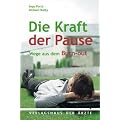 Die Kraft der Pause: Wege aus dem Burn-out
