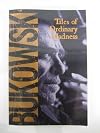Tales of Ordinary Madness