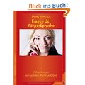 Fragen der K�rperSprache: Antworten zur non-verbalen Kommunikation