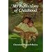 My Reflections of Childhood