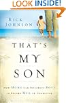 That's My Son: How Moms Can Influence...