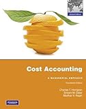 Cost accounting : a managerial emphasis