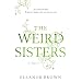 The Weird Sisters