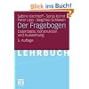 Der Fragebogen: Datenbasis, Konstruktion und Auswertung