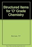 Structured items for O-Level chemistry