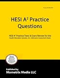 related product HESI A2 Practice Questions: HESI A2 Practice Tests & Exam Review for the Health Education Systems, Inc. Admission Assessment Exam