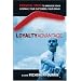 The Loyalty Advantage: Essential Steps to Energize Your Company, Your Customers, Your Brand