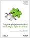 Crea tus propias aplicaciones Android con Google App Inventor