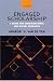 Engaged Scholarship: A Guide for Organizational and Social Research